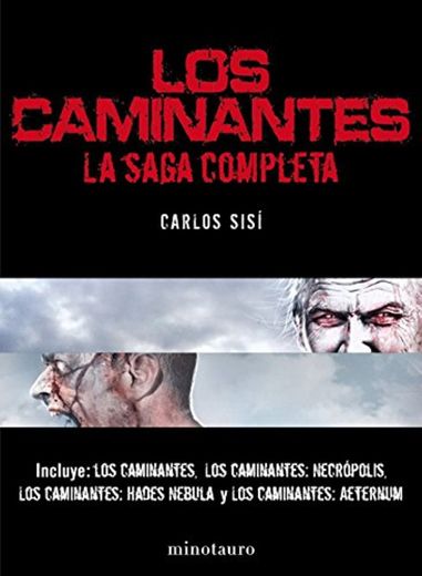 Los caminantes. Obra completa