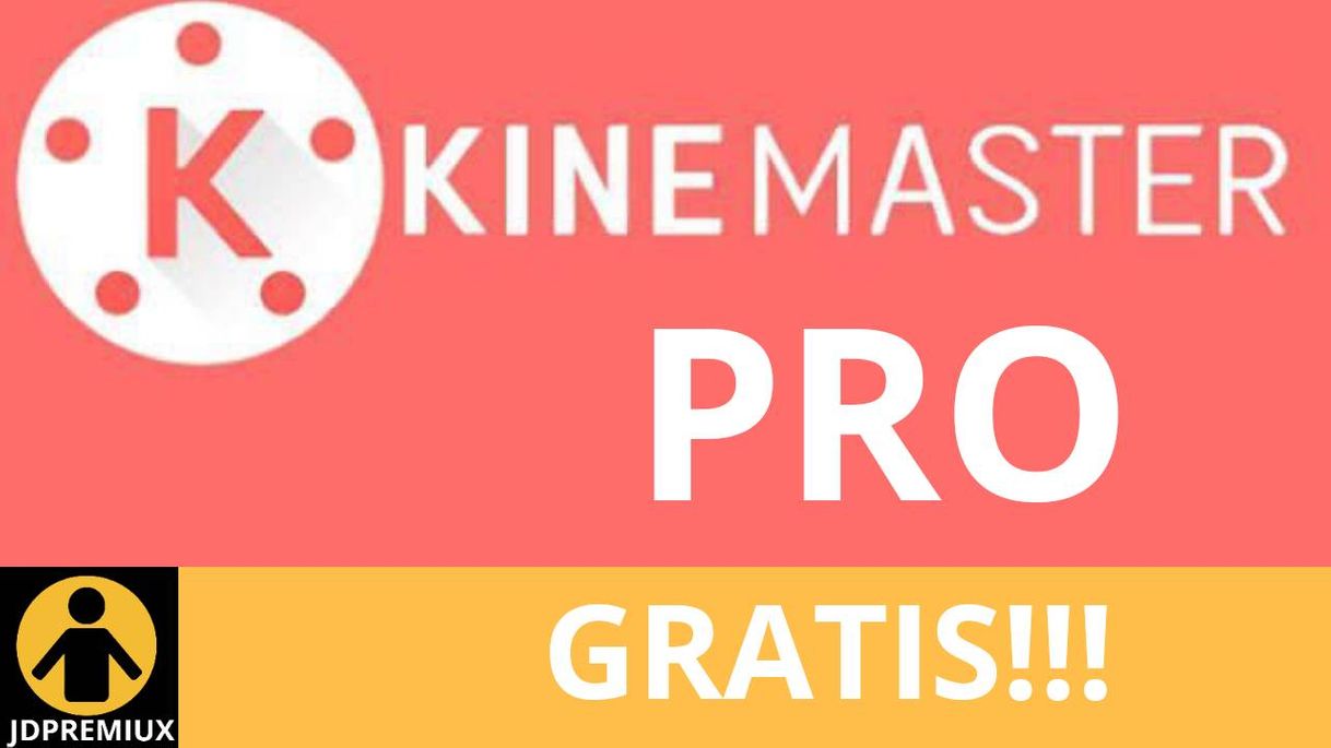 App Aquí podrás encontrar KINEMASTER pro sin marca de agua 