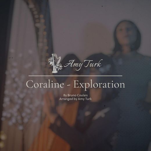 Exploration (Coraline) [feat. Julia K]