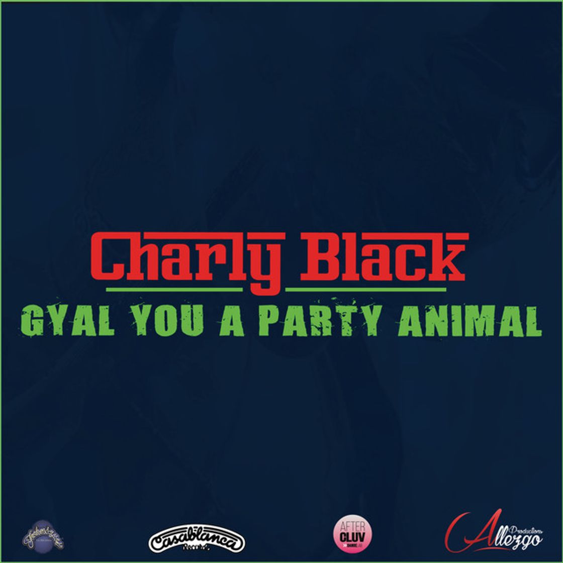 Canción Gyal You A Party Animal