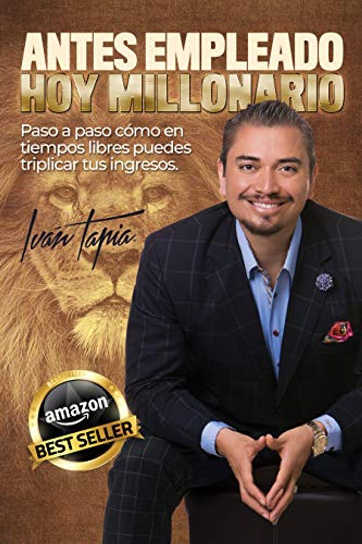 Libro Antes empleado, hoy millonario