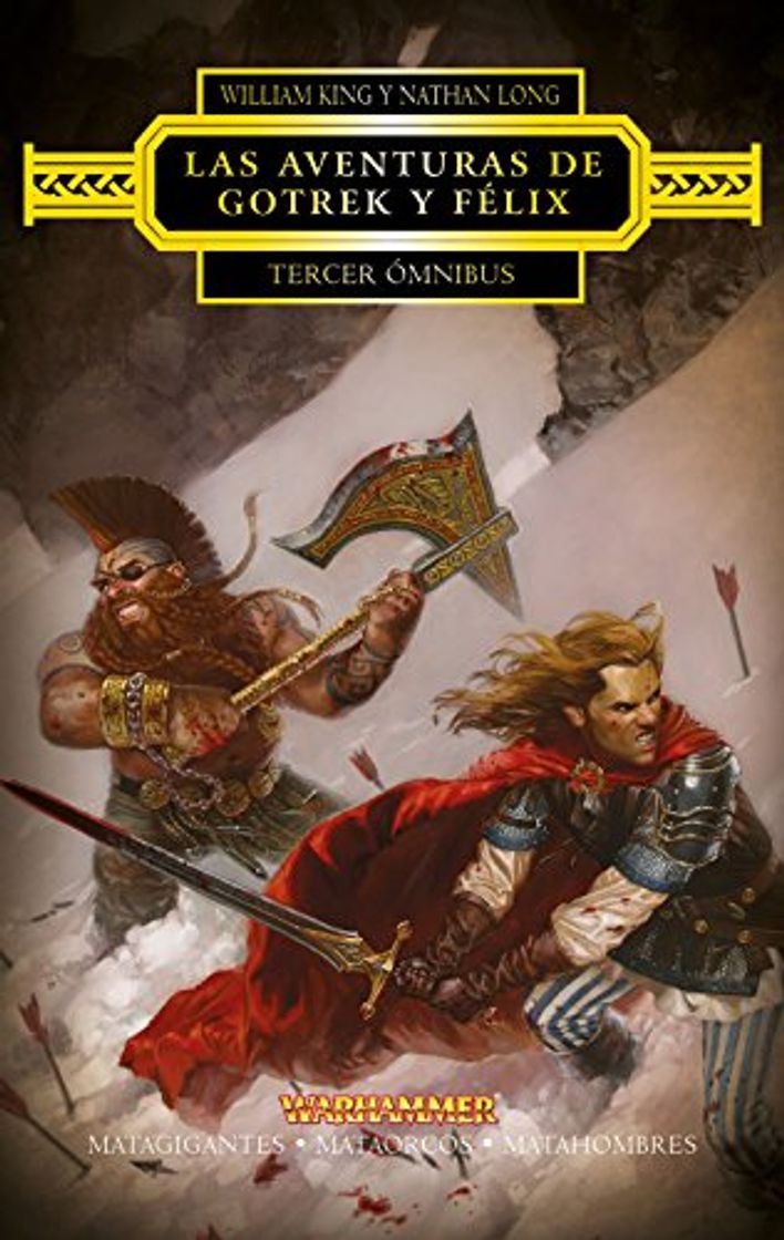 Book Las aventuras de Gotrek y Félix Omnibus nº 3/3: Matagigantes / Mataorcos