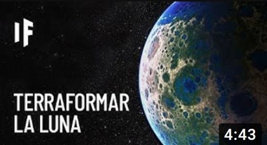 ¿Qué pasaría si terraformáramos la Luna?