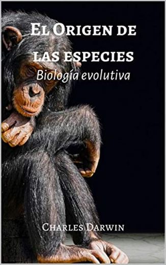 El Origen de las especies: Biología evolutiva