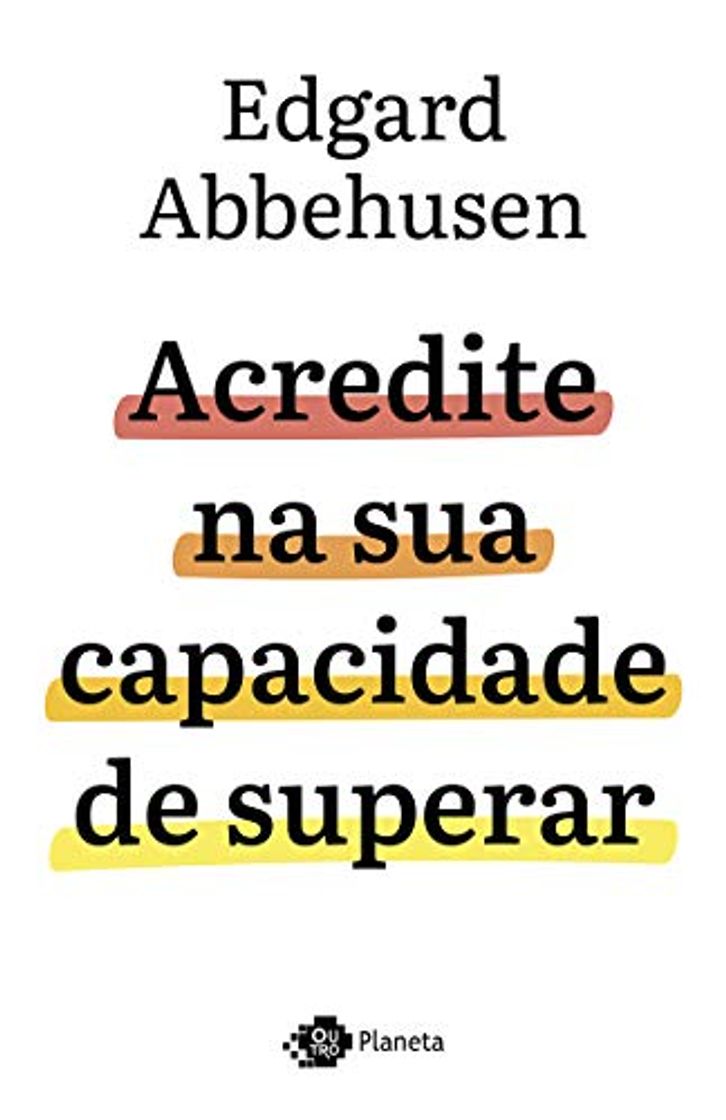 Book Acredite na sua capacidade de superar