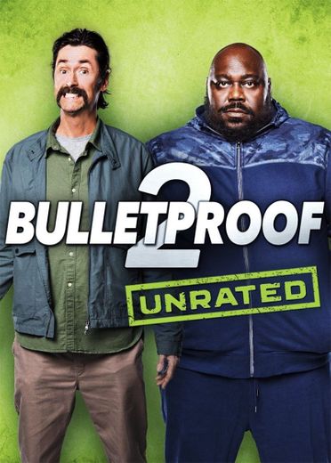 Bulletproof 2- Pelicula (2020)