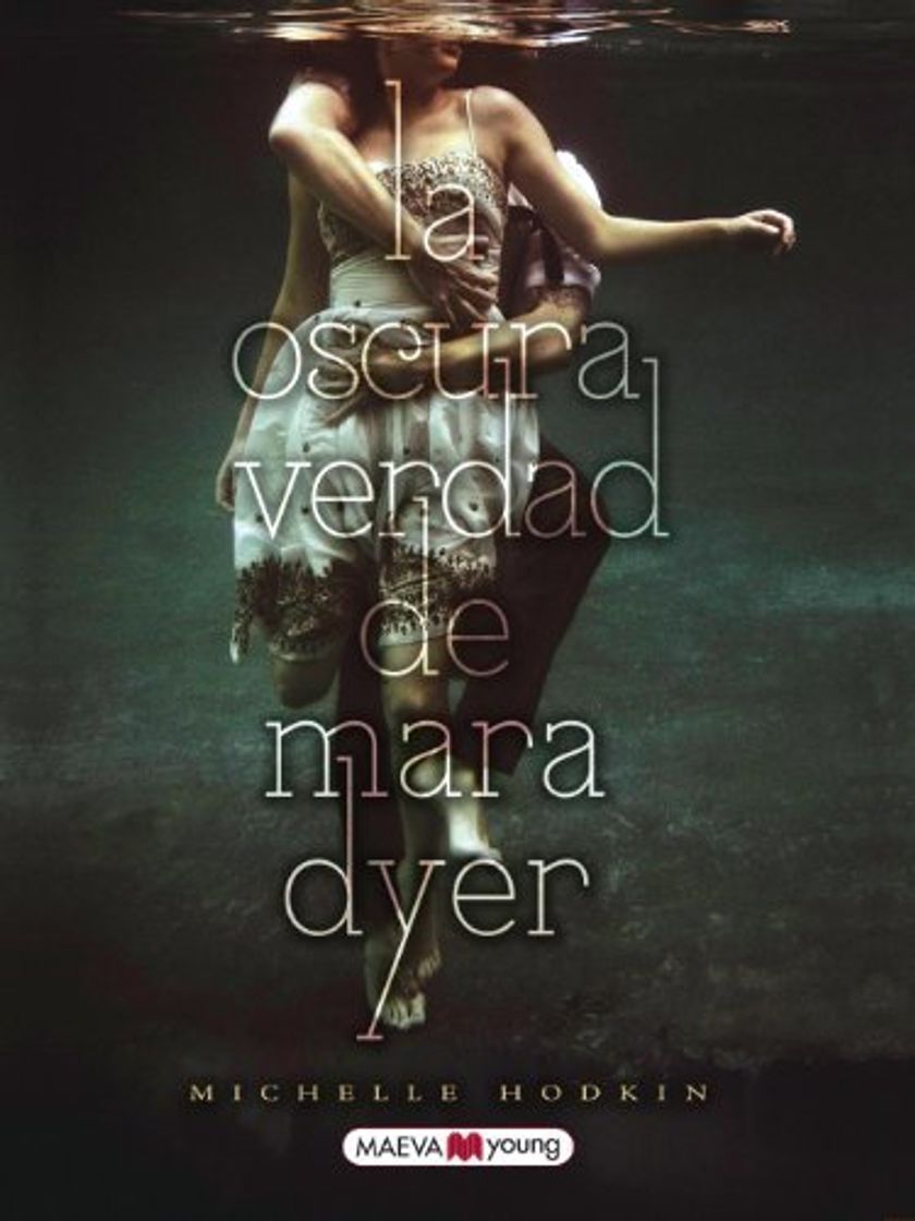 Libro La Oscura Verdad De Mara Dyer