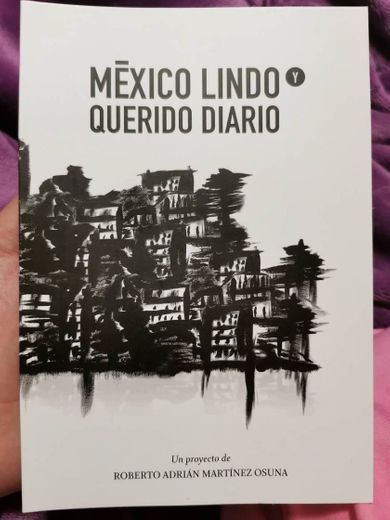 México lindo y querido diario.