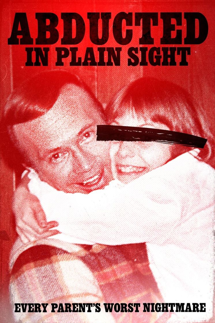 Abducted in Plain Sight 
