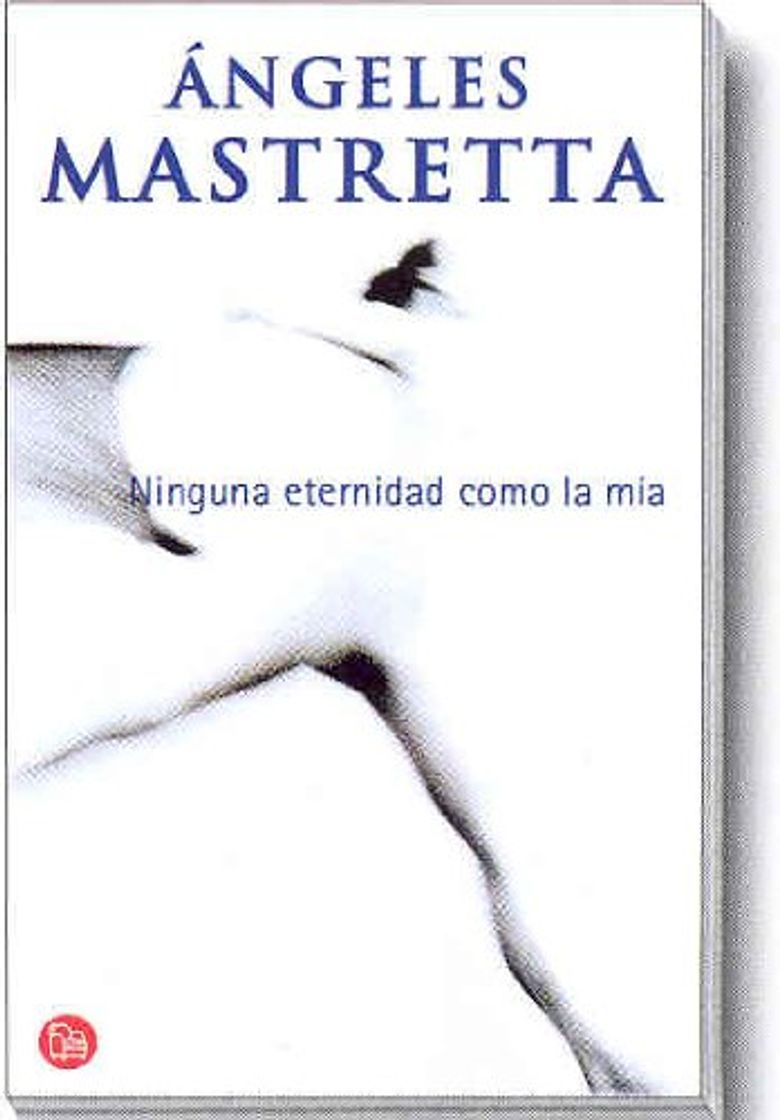 Libro Ninguna eternidad como la mia