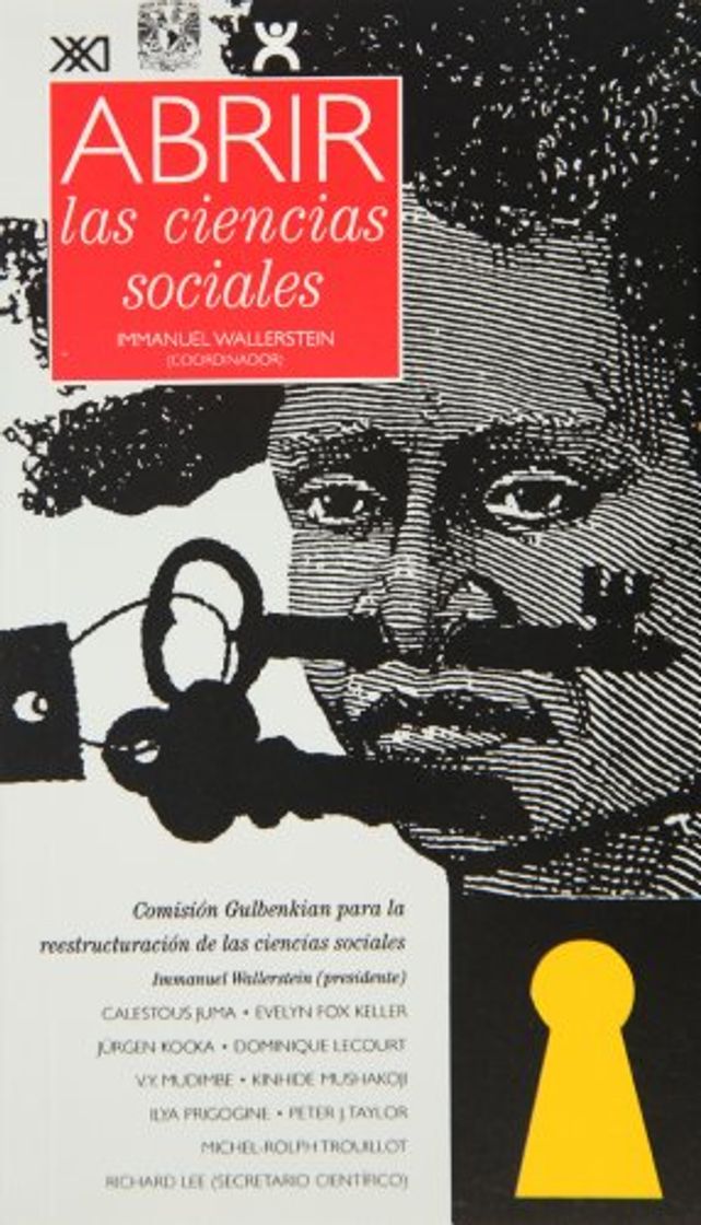 Libro Abrir las ciencias sociales: Informe de la Comisión Gulbenkian para la reestructuración de las ciencias sociales (El mundo del siglo XXI)