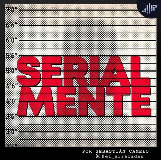 Serialmente [Podcast]