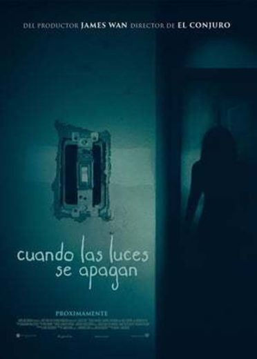 Lights Out: Cuando las Luces se Apagan.