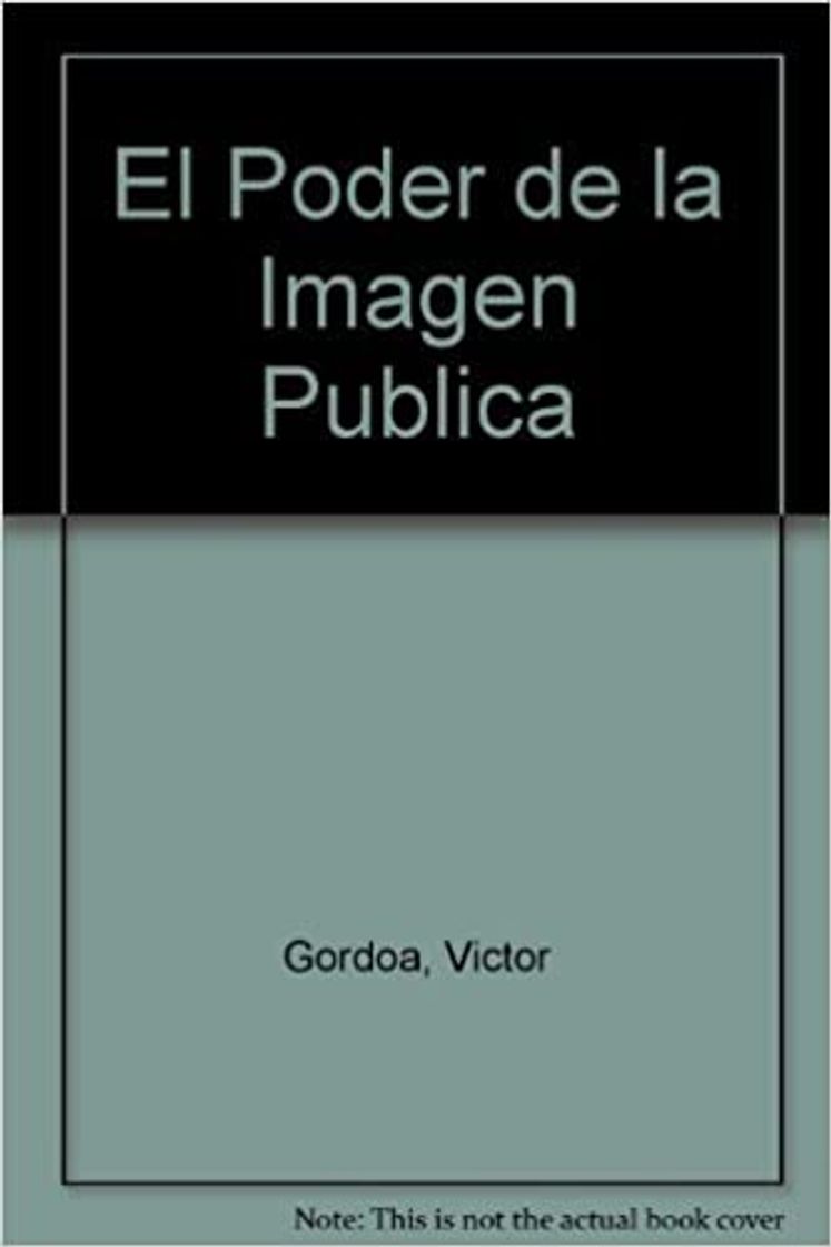 Books El Poder de la Imagen Publica by Victor Gordoa