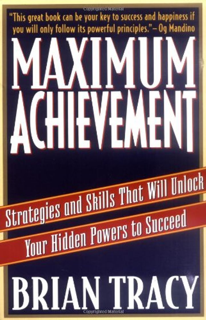 Book Tracy, B: Maximum Achievement: Strategies and Skills That Will Unlock Your Hidden