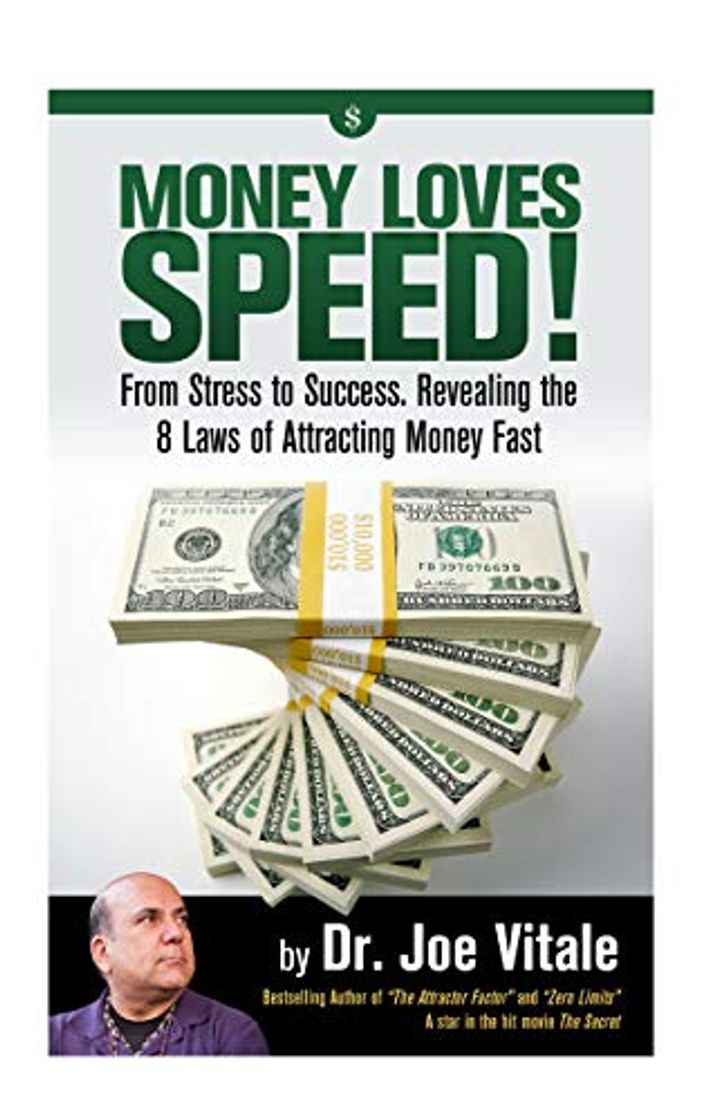 Libro Money Loves Speed: From Stress to Success: Revealing the 8 Laws of