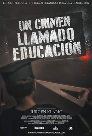 Un crimen llamado educación