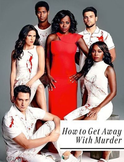 How to Get Away with Murder