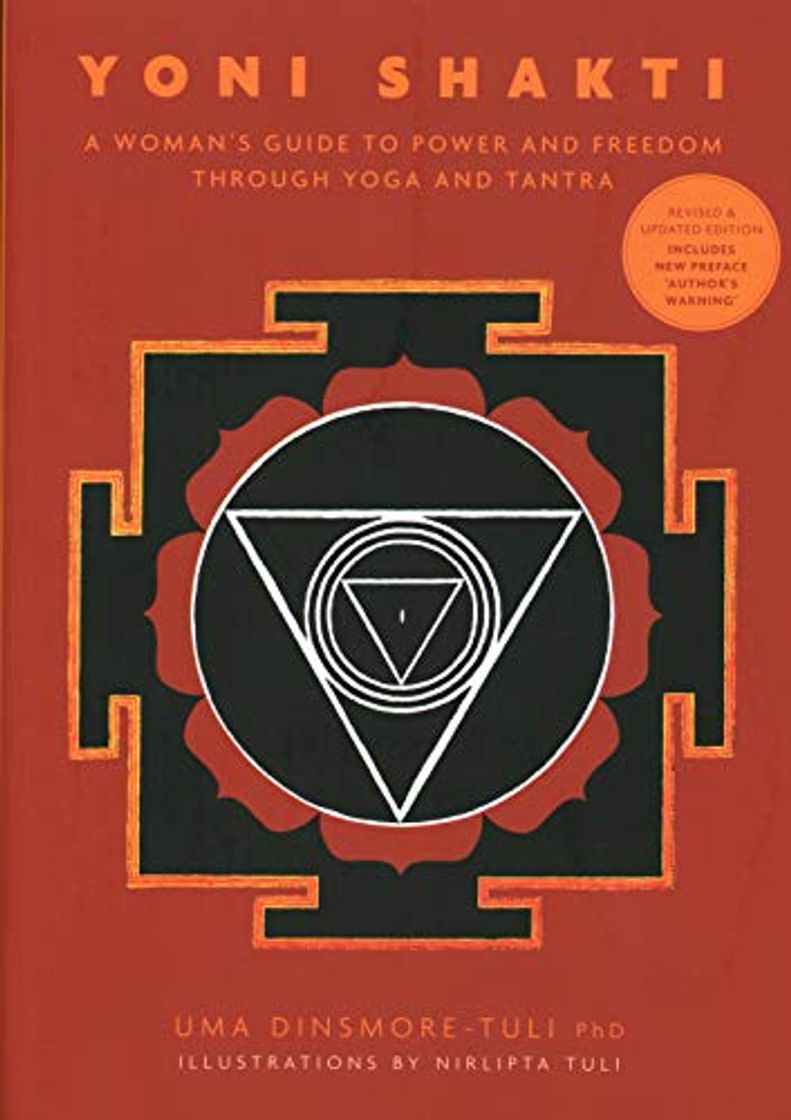 Libro Yoni Shakti: A woman's guide to power and freedom through yoga and tantra