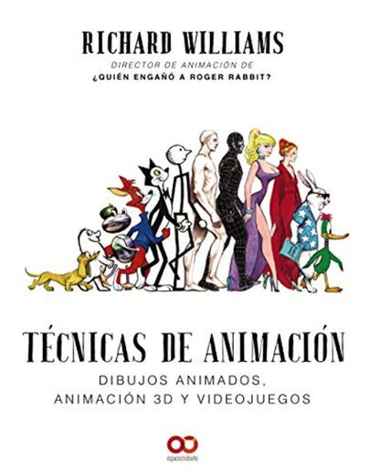 Técnicas de animación. Dibujos animados, animación 3D y videojuegos