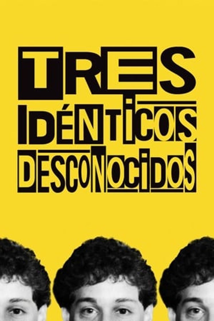 Película Tres idénticos desconocidos