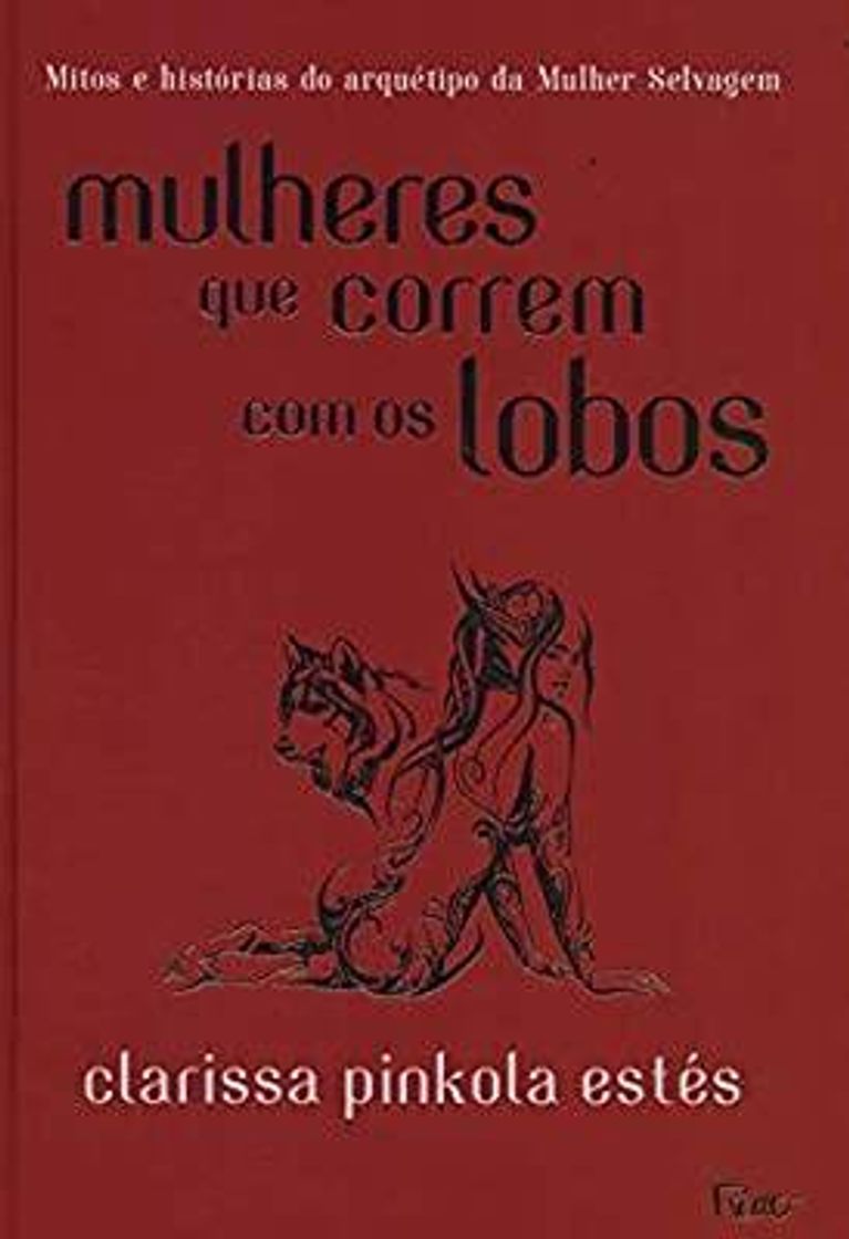 Books Mulheres que correm com os lobos

