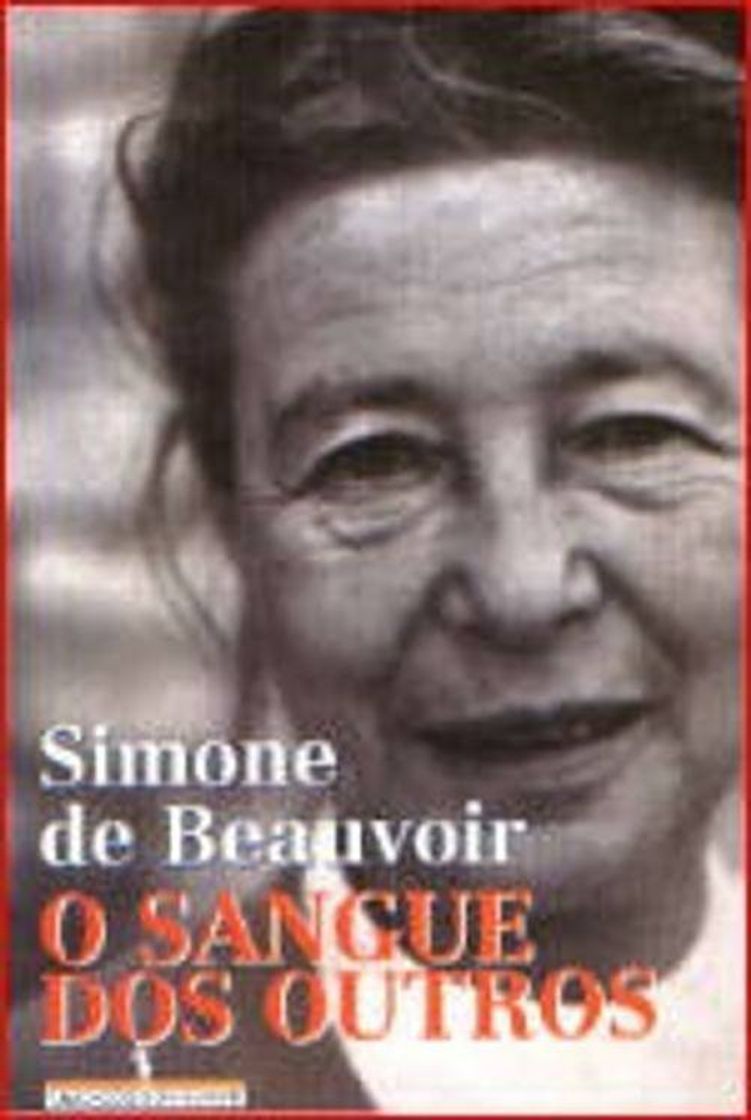 Libro O Sangue dos Outros, Simone de Beauvoir - Livro - Bertrand