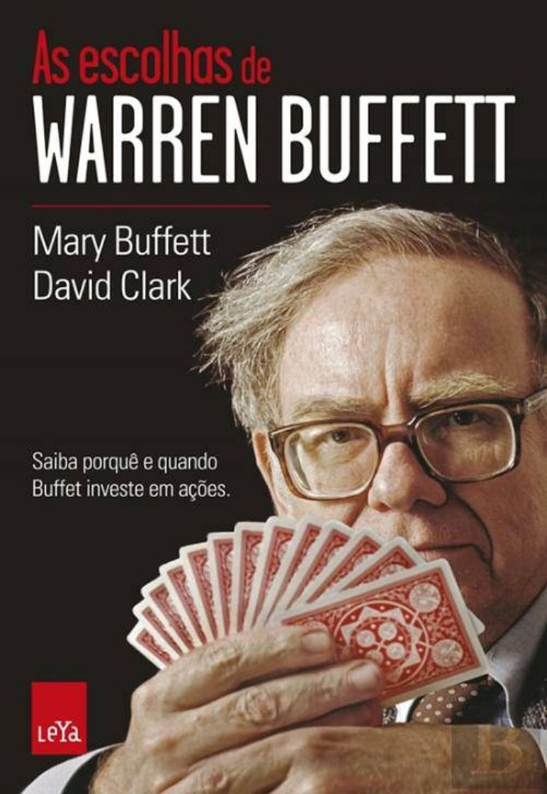 Libro As Escolhas De Warren Buffett, Mary Buffet E David Clarck - eBook ...