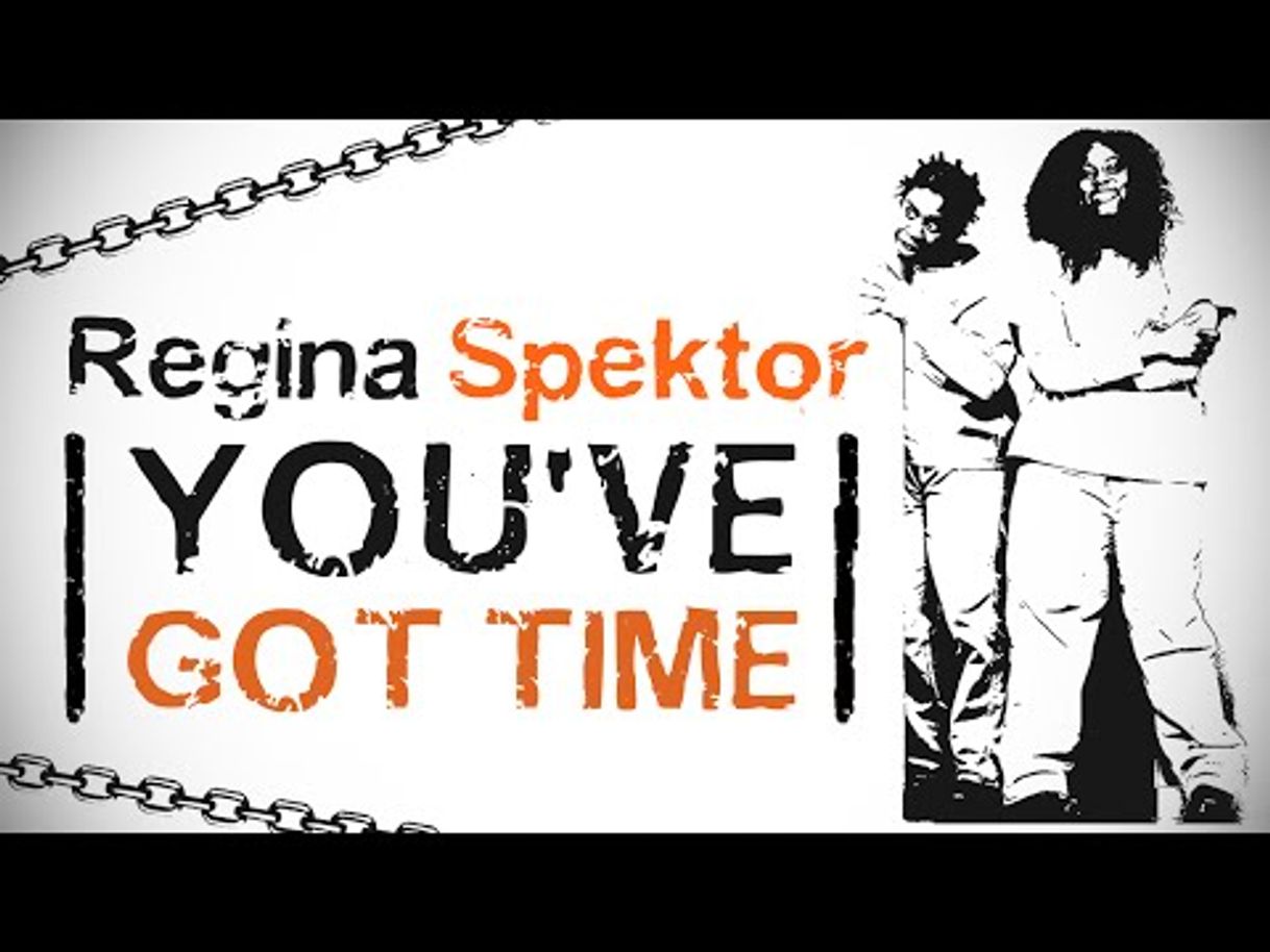 Music Regina Spektor - You've Got Time [Official Audio] - YouTube