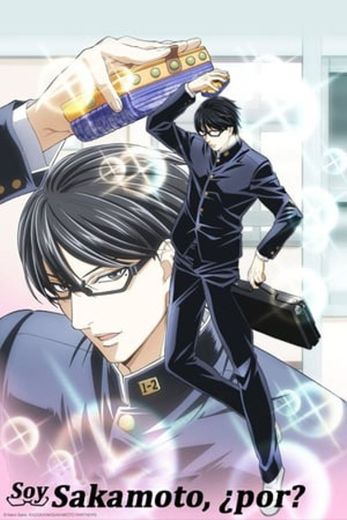 Haven't You Heard? I'm Sakamoto