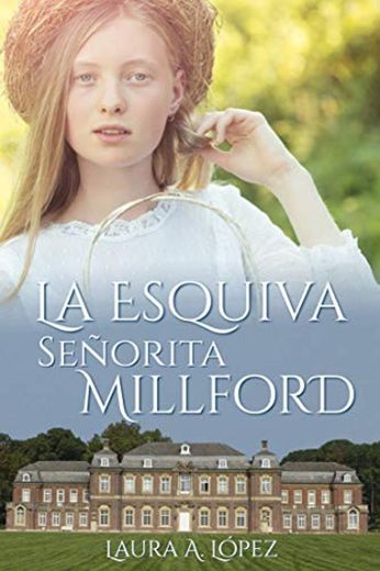 La esquiva señorita Millford