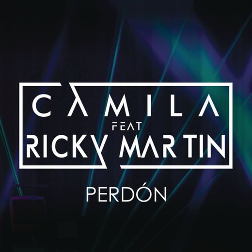 Perdón (feat. Ricky Martin)