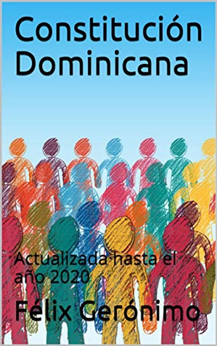 Libro Constitución Dominicana: Actualizada hasta el año 2020