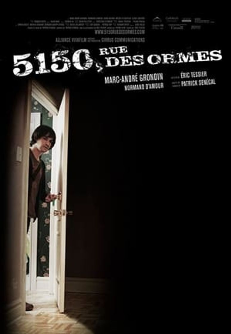 Movie 5150, rue des Ormes