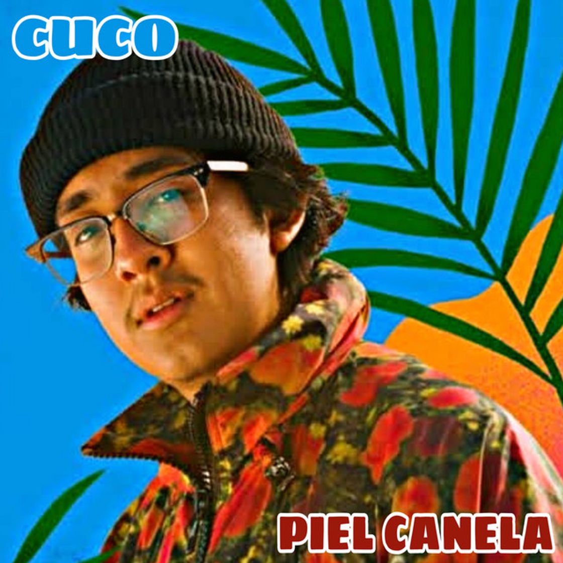 Canción Piel Canela//Cuco