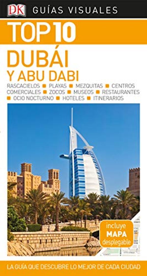 Libro Guía Visual Top 10 Dubái y Abu Dabi: La guía que descubre