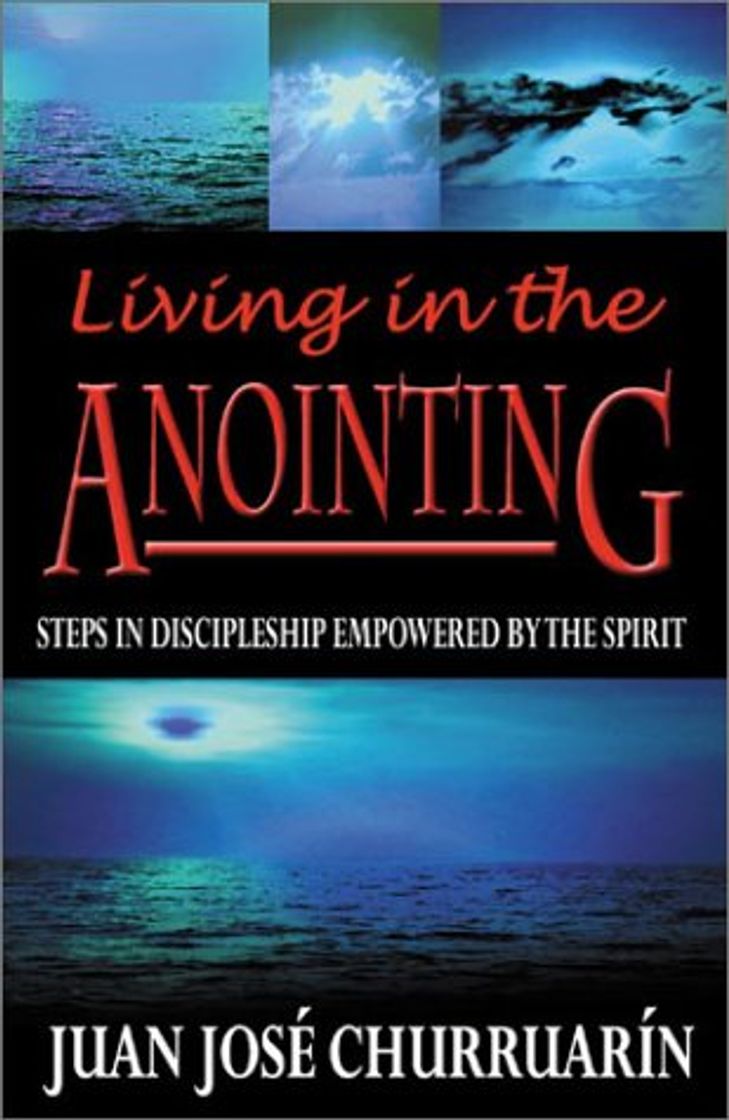 Libro Living in the Anointing: Steps in Discipleship Empowered by the Spirit