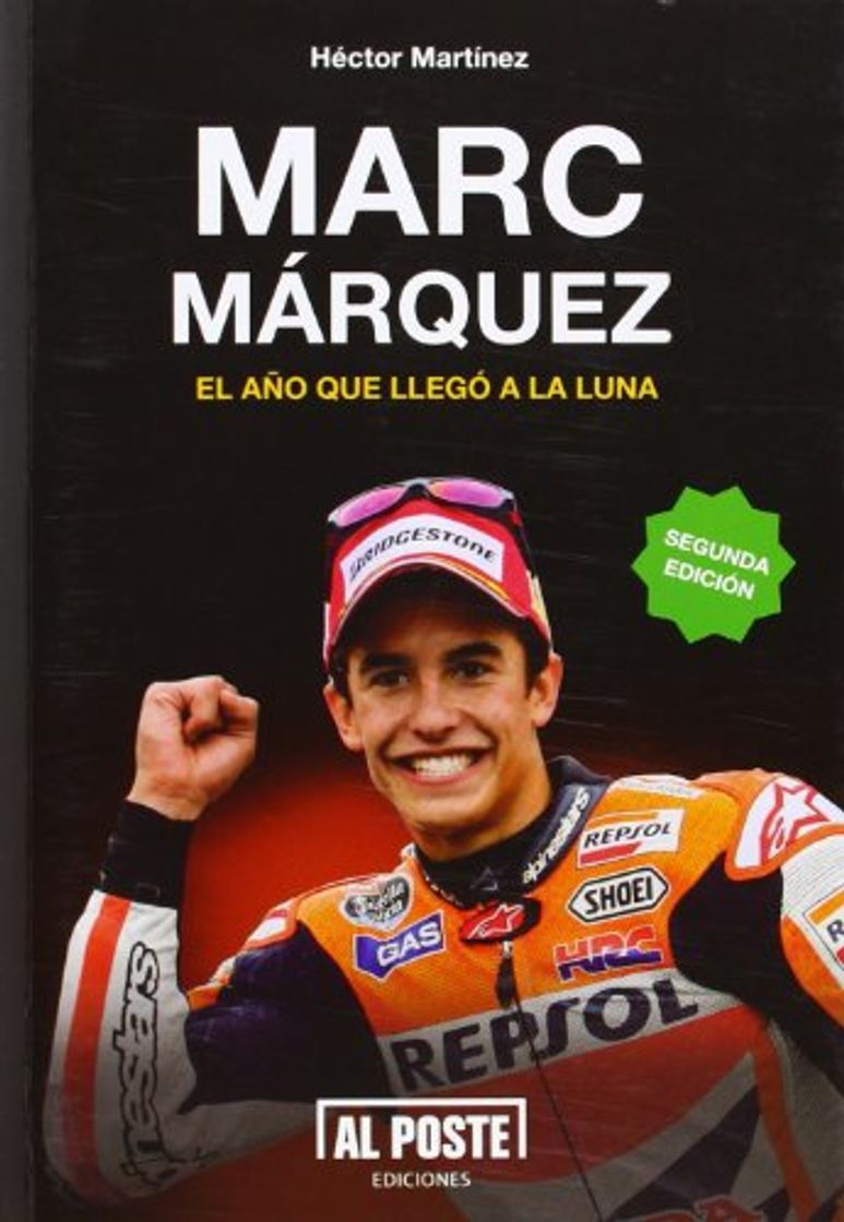 Libro Marc Márquez: El año que llegó a la Luna