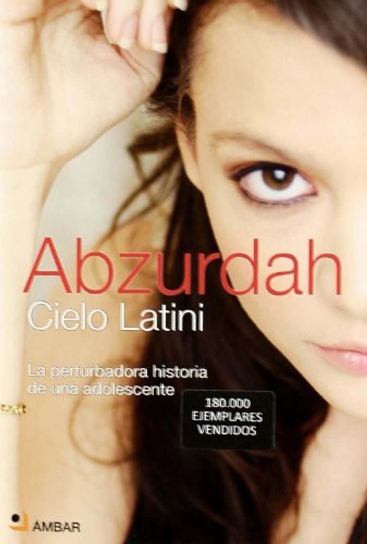 Book Abzurdah: La Perturbadora Historia de una Adolescente