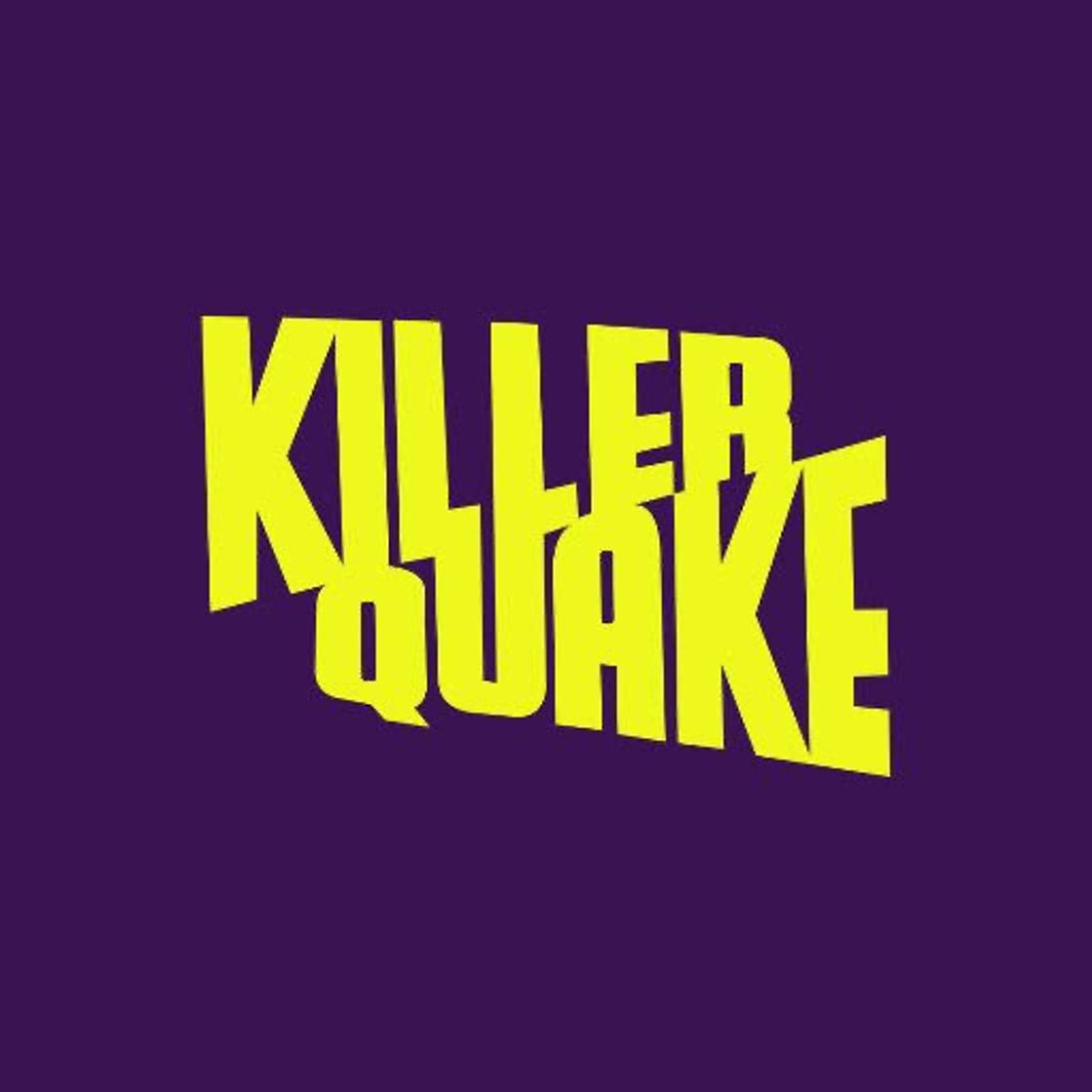 Product Killer Quake