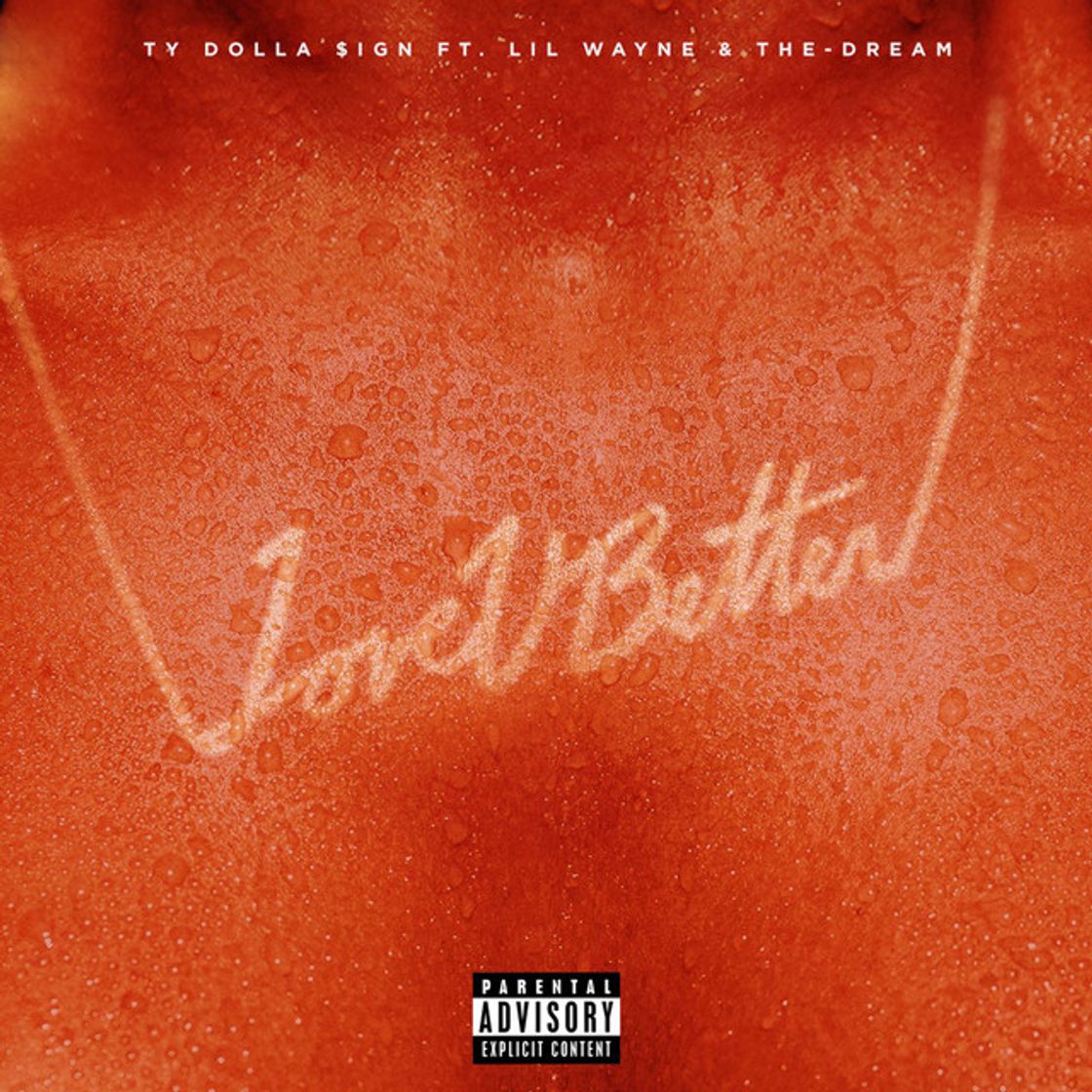 Music Love U Better (feat. Lil Wayne & The-Dream)