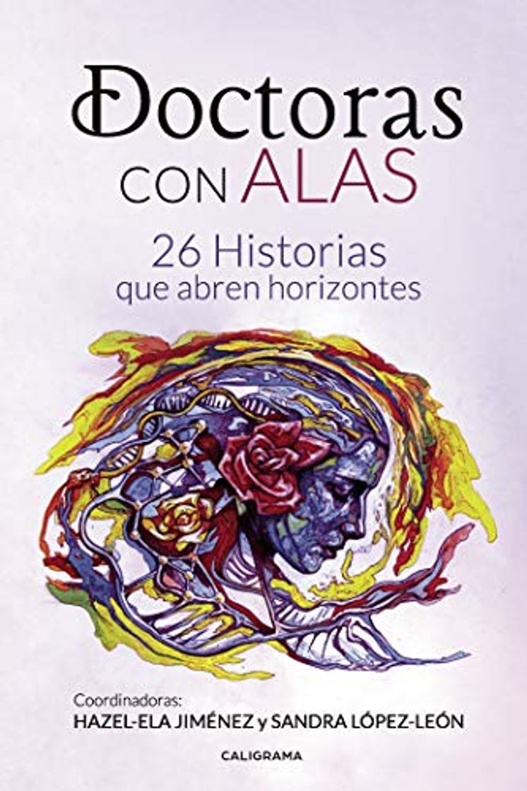 Book Doctoras con Alas: 26 Historias que abren horizontes