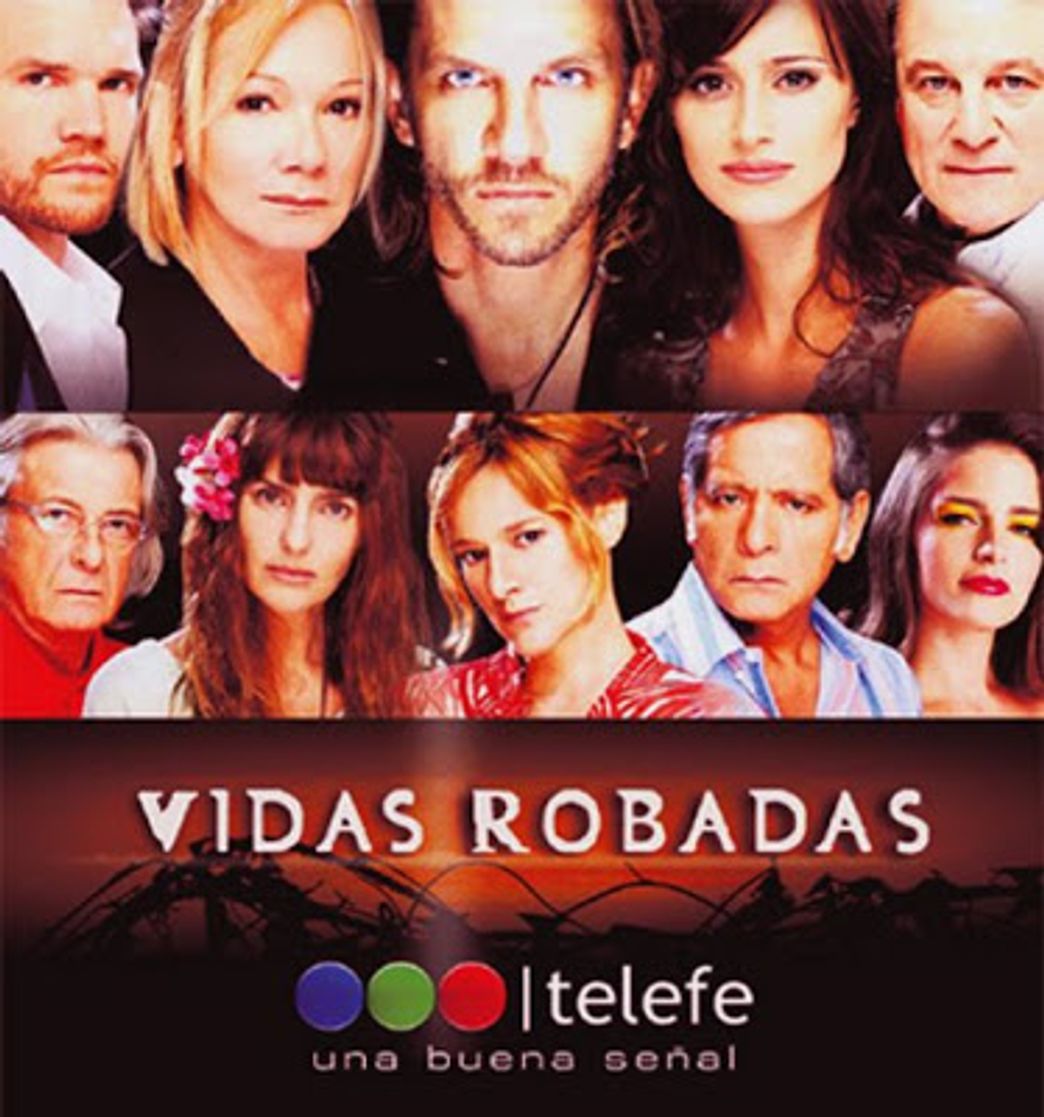 Serie Vidas Robadas