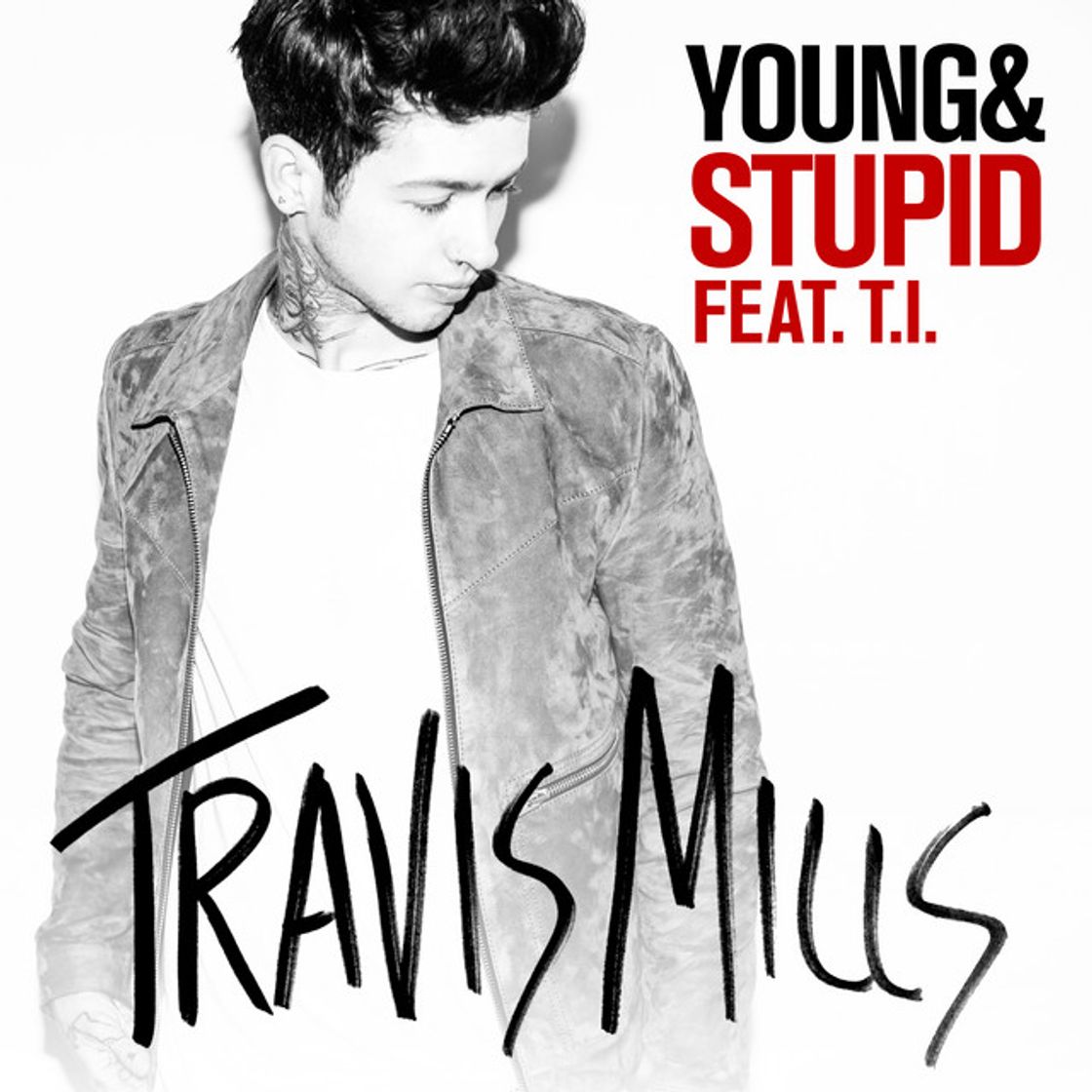 Canción Young & Stupid