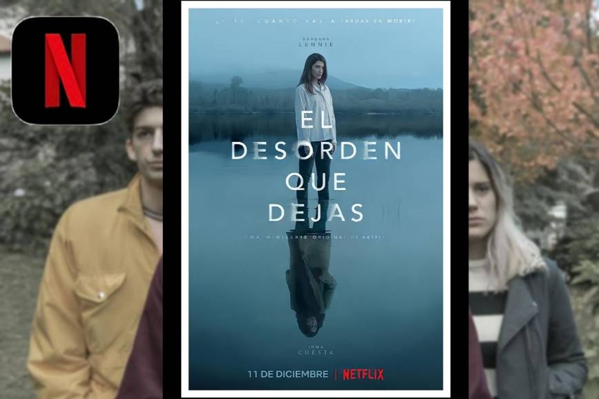 Serie El desorden que dejas