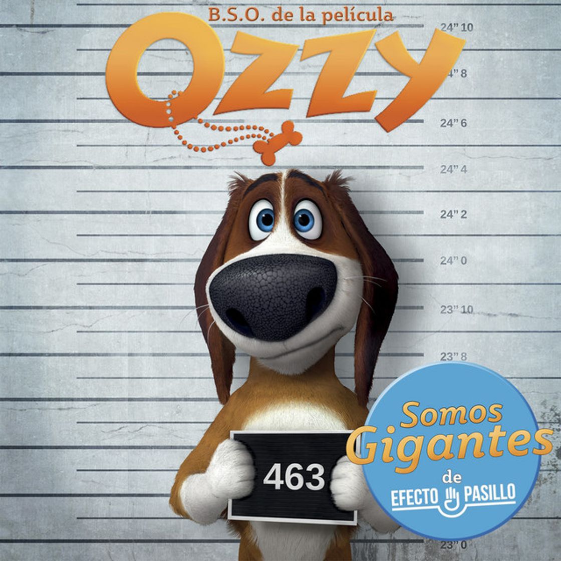 Canción Somos Gigantes - Original Picture Soundtrack From Ozzy