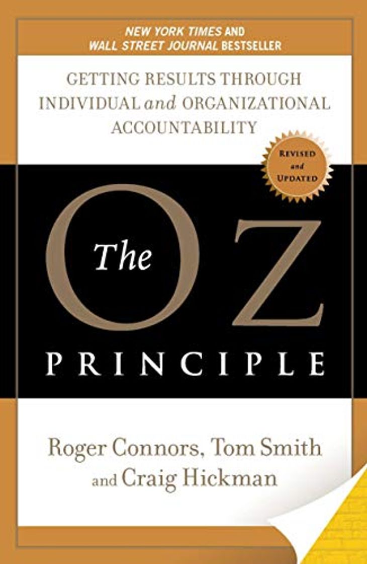 Book The Oz Principle: Getting Results Through Individual and Organisational Accountability