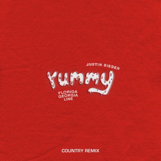 Yummy - Country Remix