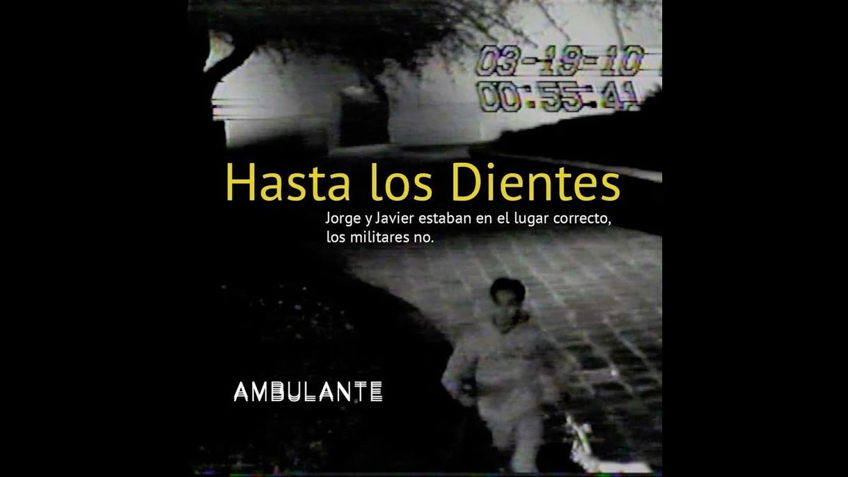 Hasta los dientes