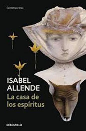 La Casa De Los Espiritus by Isabel Allende(2006-01-01)